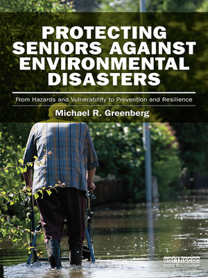 cover image of Protecting Seniors Against Environmental Disasters